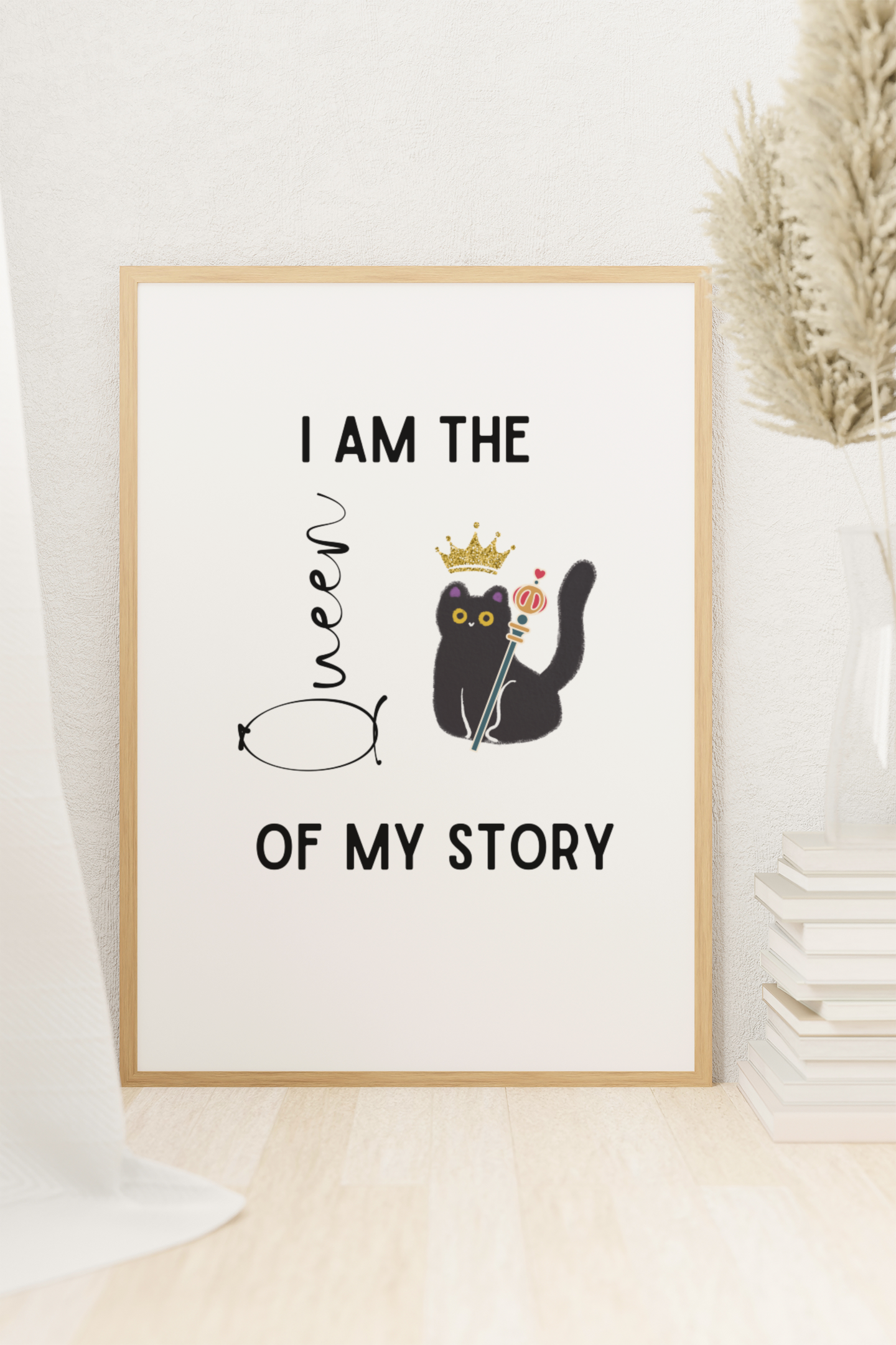 Build your NARRATIVE | I Am the Queen of My Story – Digital Cat Wall Art